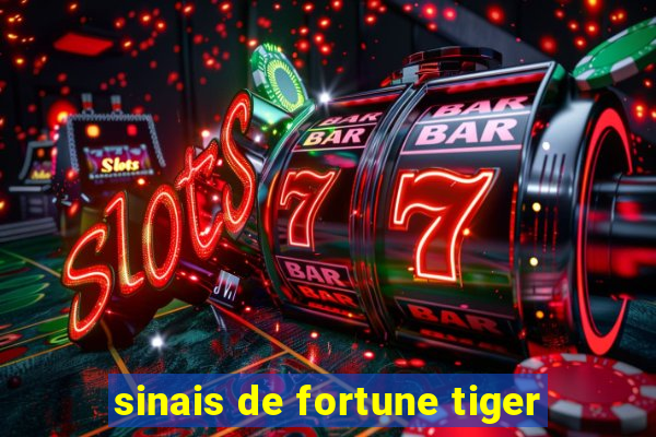 sinais de fortune tiger